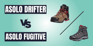 Asolo Drifter vs Fugitive