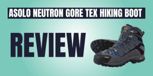 Asolo Neutron Gore Tex Hiking Boot Review