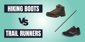 Hiking Boots vs Trail Runners Shoes