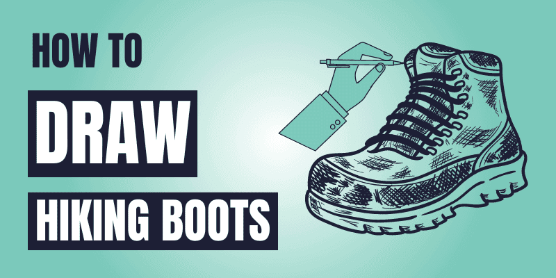 How to Draw Hiking Boots