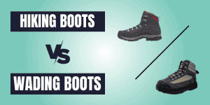 wading boots vs hiking boots