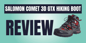 Salomon Comet 3d GTX Hiking Boots Review