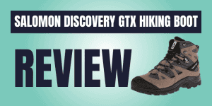 Salomon Discovery GTX Hiking Boot Review