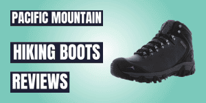 pacific mountain hiking boots reviews